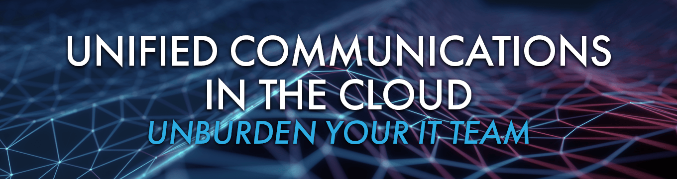 Unifued Communications in the Cloud